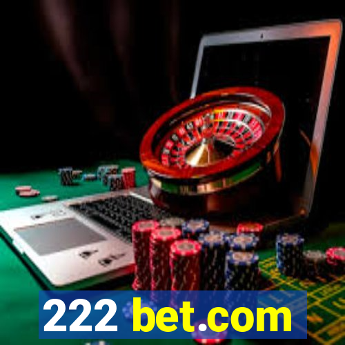 222 bet.com