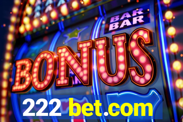 222 bet.com