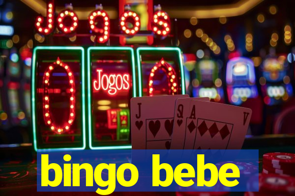 bingo bebe