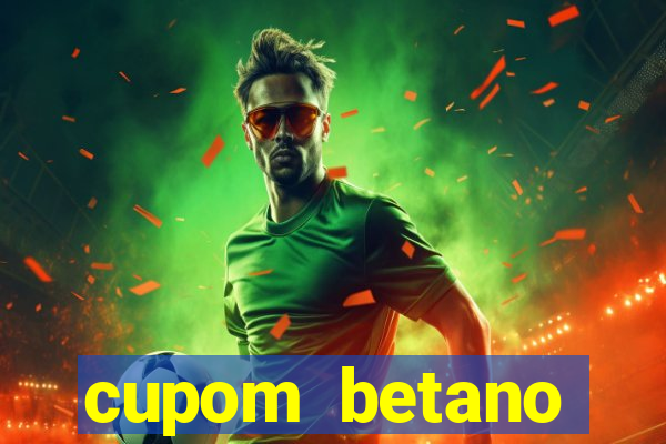 cupom betano rodadas gratis