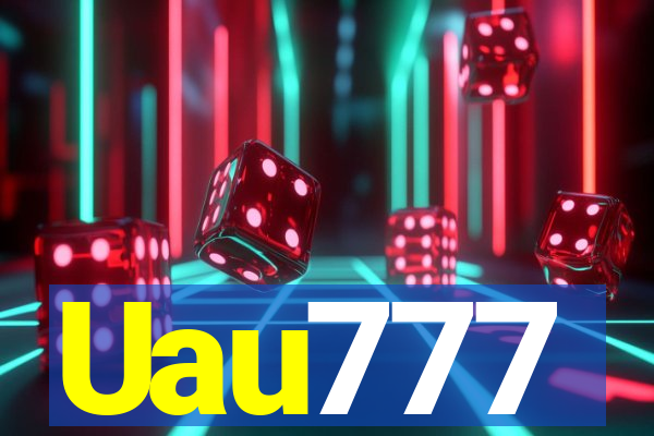 Uau777