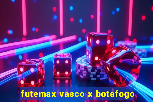 futemax vasco x botafogo