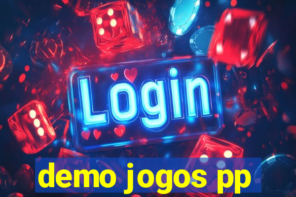 demo jogos pp