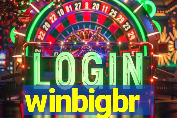 winbigbr