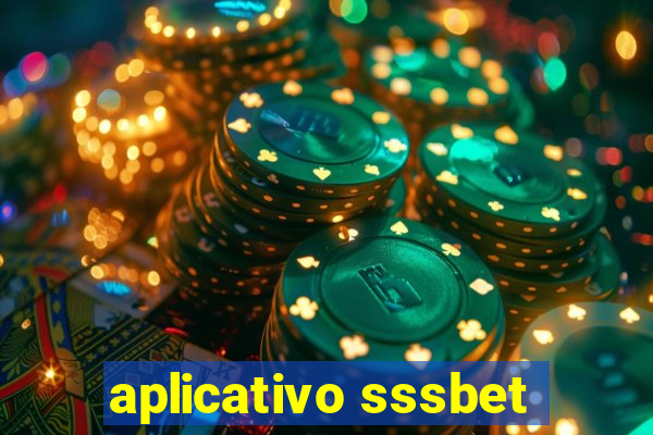 aplicativo sssbet