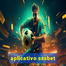 aplicativo sssbet