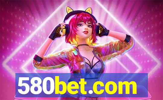 580bet.com