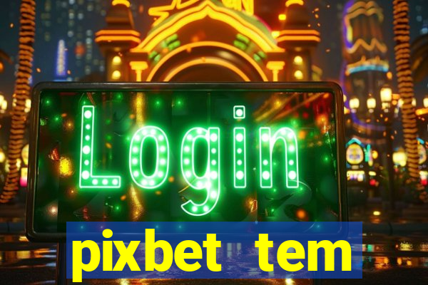 pixbet tem pagamento antecipado