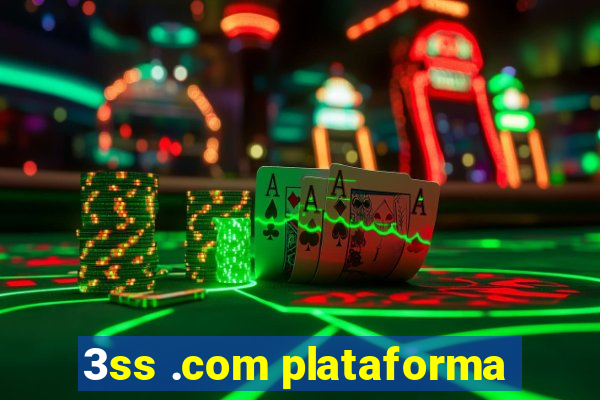 3ss .com plataforma