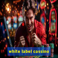 white label cassino