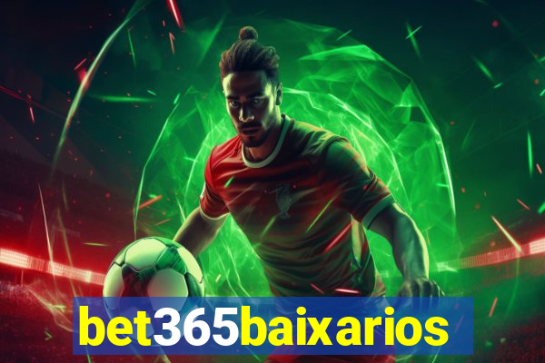 bet365baixarios