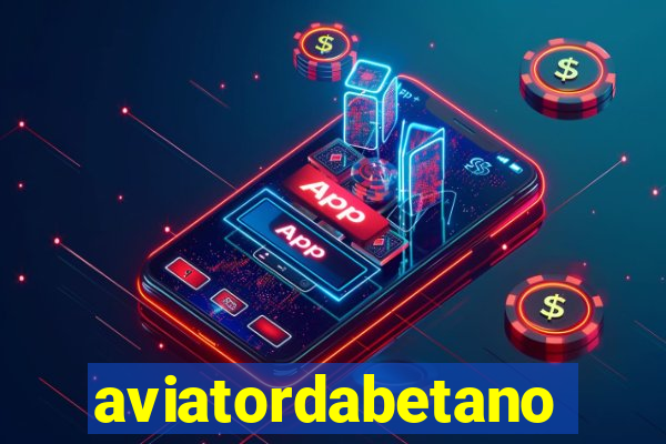 aviatordabetano