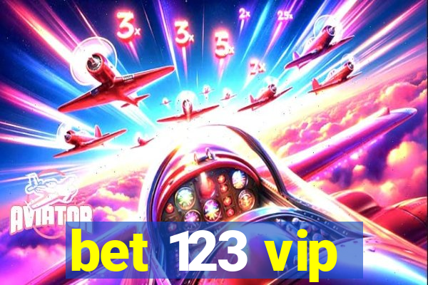 bet 123 vip