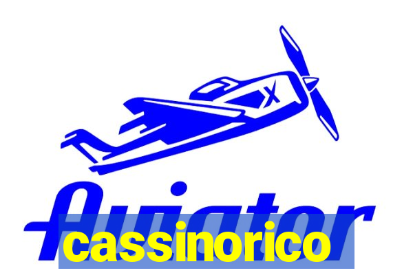 cassinorico