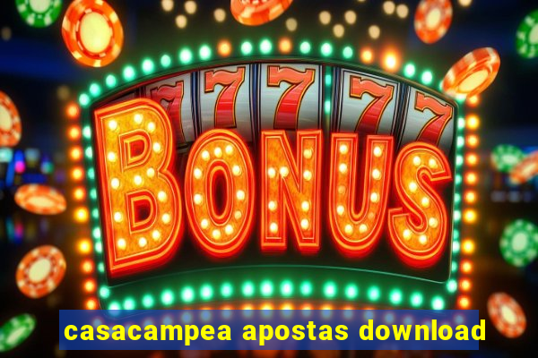 casacampea apostas download