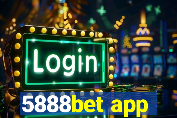 5888bet app