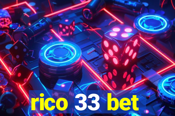 rico 33 bet