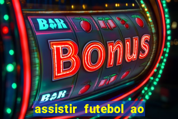 assistir futebol ao vivo futemax real madrid