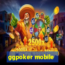 ggpoker mobile