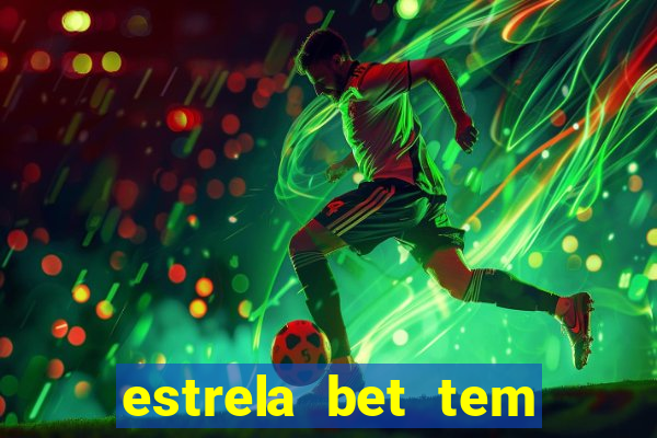 estrela bet tem como encerrar aposta