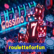 rouletteforfun