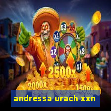 andressa urach xxn