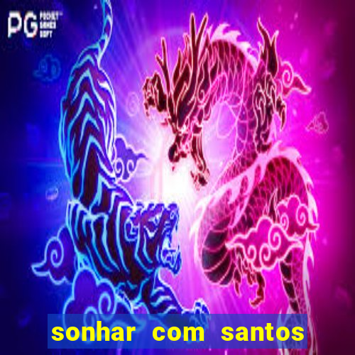 sonhar com santos de macumba