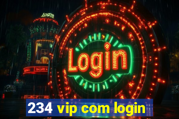 234 vip com login