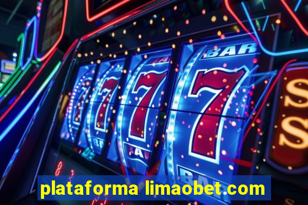 plataforma limaobet.com