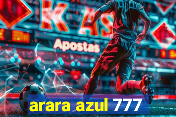 arara azul 777