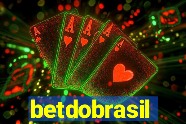 betdobrasil