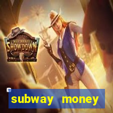 subway money depósito 1 real