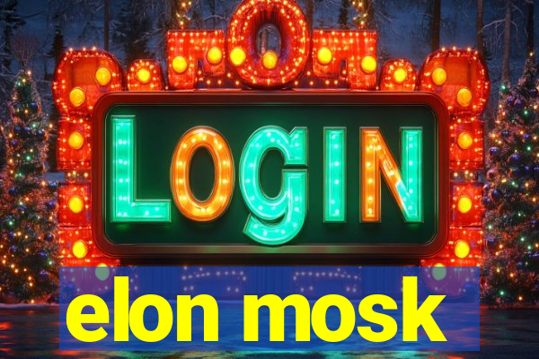 elon mosk