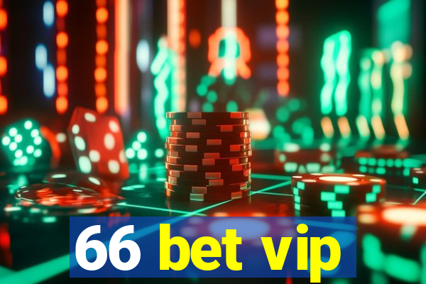 66 bet vip