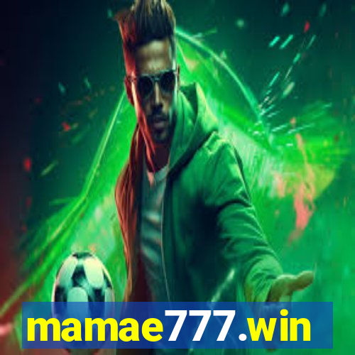 mamae777.win