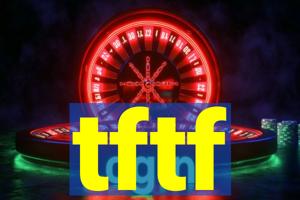 tftf