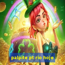 palpite pt rio hoje