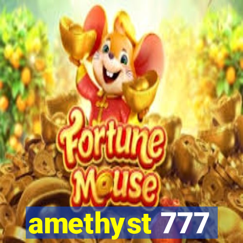 amethyst 777