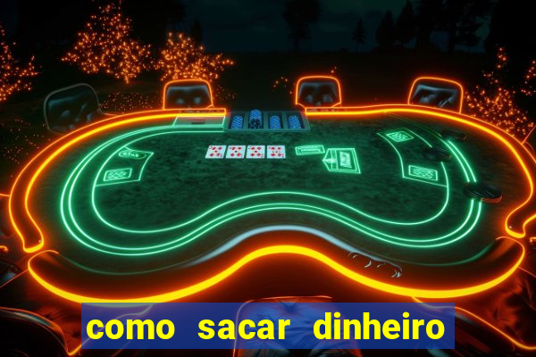 como sacar dinheiro no slots 777