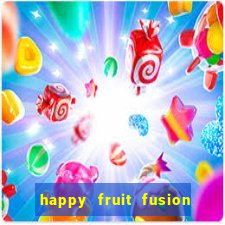 happy fruit fusion paga mesmo