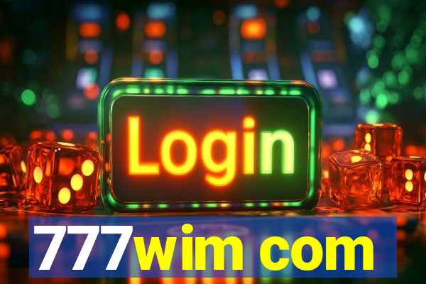 777wim com