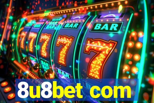 8u8bet com