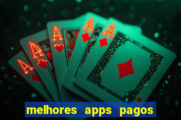 melhores apps pagos play store