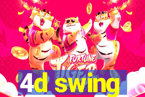 4d swing