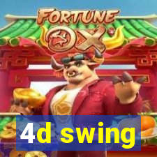 4d swing