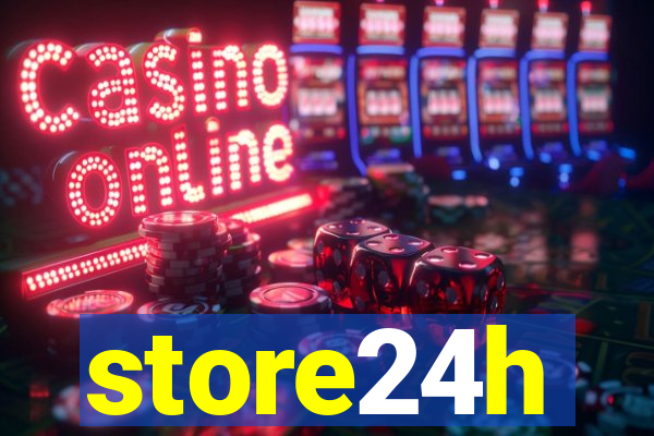 store24h