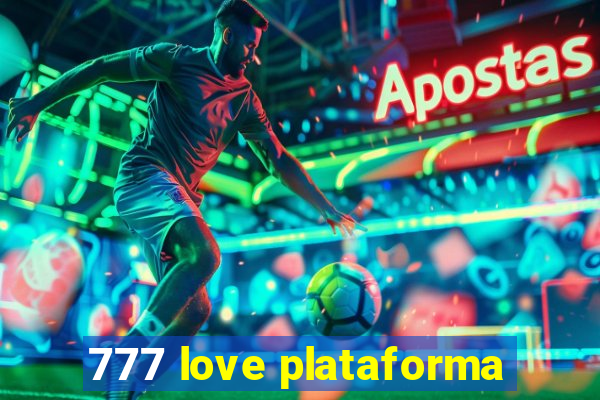 777 love plataforma