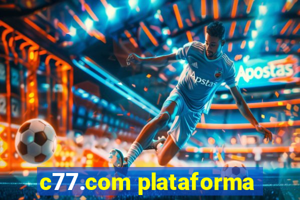 c77.com plataforma