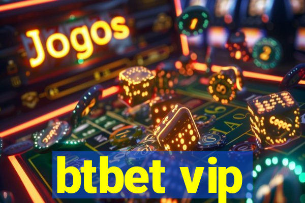 btbet vip