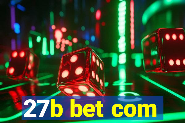 27b bet com